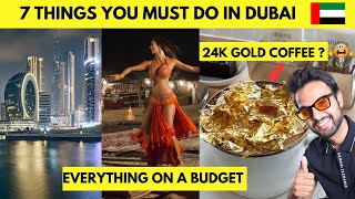 7 Must Do Activities in Dubai  Best Things to Do In Dubai in Budget [upl. by Nine365]