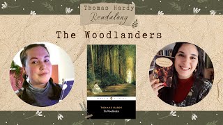 THE WOODLANDERS  Thomas Hardy Readalong  Live Discussion [upl. by Ecneret398]