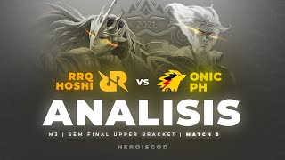 ANALISIS RRQ HOSHI vs ONIC PH  Upper Bracket Semifinal Game 3  M3 World Championship [upl. by Corwin379]