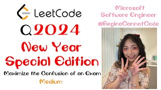 2024 New Year Edition  LeetCode 2024 Maximize the Confusion of an Exam [upl. by Weisman930]