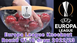 Europa League Knockout Round off 16 draw Playoff 20222023 [upl. by Ahsitauq495]