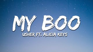 Usher  My Boo Lyrics ft Alicia Keys [upl. by Narat]