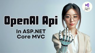 OpenAI API in ASP NET Core MVC  Project Demo  Full Source Code [upl. by Sauers625]