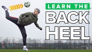 HOW TO DO THE BACKHEEL  Learn this amazing football skill [upl. by Whiney]