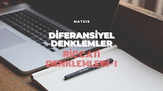 Diferansiyel Denklemler  Ders 12  Riccati Denklemleri  I [upl. by Monjo]