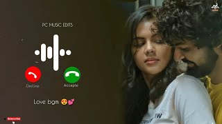 Love Bgm Ringtone  South Bgm Ringtone  Telugu Ringtone  Tamil Ringtone  Ringtones 2023 [upl. by Gnilrac]