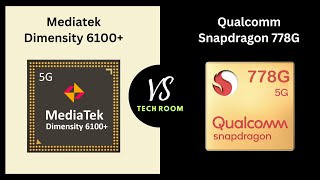 Snapdragon 778G VS Dimensity 6100  Which is best⚡ Dimensnity 6100 Vs Snapdragon 778G [upl. by Arvin]