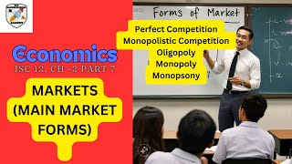 MAIN MARKET FORMS PART 1 ECONOMICS ISC CLASS 12CHAPTER 2 PART 7BACKBENCHERS ACADEMY [upl. by Nylikcaj462]