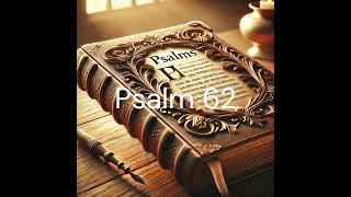 Psalm 62 [upl. by Gustav]