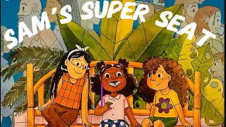 Sam’s Super Seat  Read Aloud Books story cartoon abcd english reels viralvideo kids abcd [upl. by Alva]