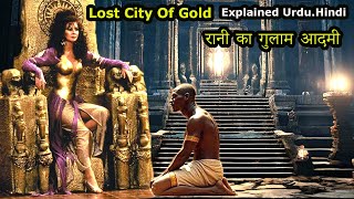 The Lost City Of Gold Movie ReviewPlot In Hindi amp Urdu [upl. by Lezah]