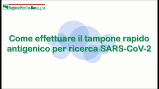 Come effettuare il tampone rapido antigenico per ricerca SARSCoV2 [upl. by Gar555]