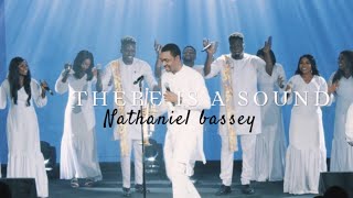 NATHANIEL BASSEY  THERE IS A SOUND [upl. by Halivah]