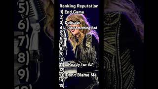 Ranking Reputation reputation music song reputationera reputationtour [upl. by Nirtiac]