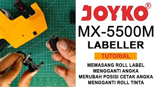 Cara pakai alat label Joyko MX5500M  Ganti Rol Tinta  Posisi Angka  Labeller  Label Maker [upl. by Zoha]