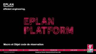 EPLAN 2024 Macro et Objet code de réservation [upl. by Adnawahs16]