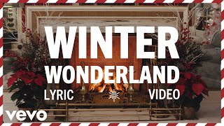 Elvis Presley  Winter Wonderland Official Lyric Video [upl. by Eciened643]