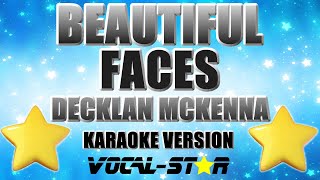 Declan McKenna  Beautiful Faces Karaoke Version with Lyrics HD VocalStar Karaoke [upl. by Jordain80]