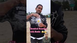 Chemical Reaction With Bottle 😱 experiment crazyxyz mrindianhackershorts experimnt [upl. by Aneras]