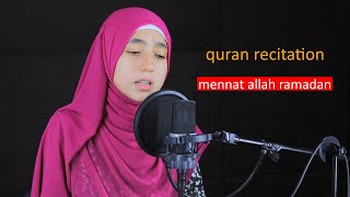 beautiful quran recitation  mennatallah ramadan [upl. by Ahsym333]