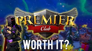 Is Premier Club still worth it [upl. by Annoyik404]