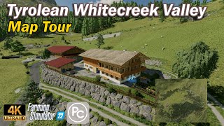 Tyrolean Whitecreek Valley  Map Tour  Farming Simulator 22 [upl. by Namsu]