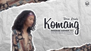 Raim Laode  Komang SMVLL Reggae Cover [upl. by Neona]