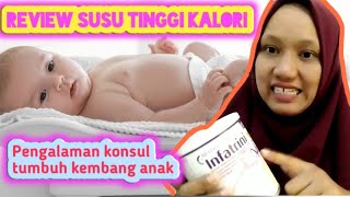 Pengalaman anak minum susu tinggi kalori  susu infatrini  anak bb seret [upl. by Erdah485]