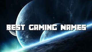 Top 10 Free Gaming Names Not Taken [upl. by Laud]