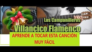 LOS CAMPANILLEROS VILLANCICO TUTORIAL DE GUITARRA [upl. by Attaymik955]