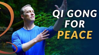 10Minute Qi Gong Routine for Peace  Qi Gong for Inner Peace [upl. by Nami838]