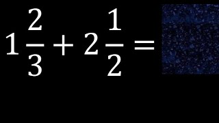 1 232 12 addition of mixed fractions  mixed fraction plus [upl. by Hali]