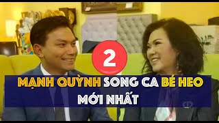 Phần 2 Mạnh Quỳnh song ca cùng Bé Heo Phuong Loan mới nhất từ Dallas  Tiến Dũng Nguyễn Hồng Nhung [upl. by Prebo]