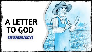 A letter to God  Class 10  English First Flight complete chapter summary [upl. by Mayberry]