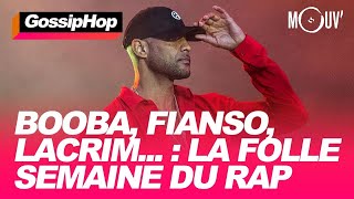 Booba Fianso Lacrim  la folle semaine du rap game [upl. by Krefetz]