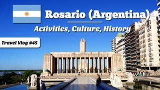 Things to do in Rosario Argentina  Travel Video Guide Episode 045 [upl. by Lilithe299]