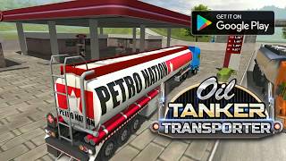 Oil Tanker Transporter  Truck Simulator [upl. by Beryl]