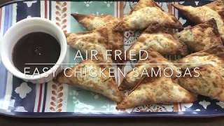 Easy air fried chicken samosas using wonton wrappers [upl. by Farl]