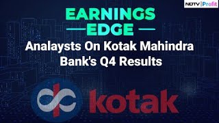 Earnings Edge  Analysts On Kotak Mahindra Bank Q4 Results  NDTV Profit [upl. by Northway266]