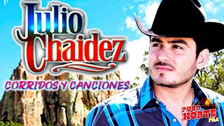 Julio Chaidez  Canciones Rancheras Con Tololoche Album Completo [upl. by Nyvrem129]