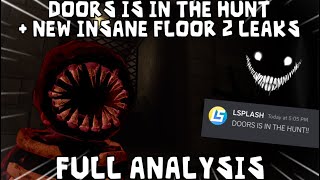 DOORS IS IN THE HUNT  MORE INSANE FLOOR 2 LEAKS  DOORS 🚪 Floor 2 New Leaks  Analysis [upl. by Yeltnarb]