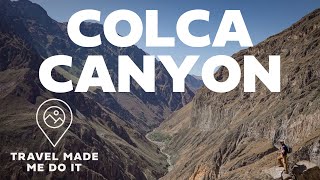 Colca Canyon Trek Peru 2 Day Tour Highlights 4K [upl. by Ahsurej526]