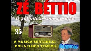 ZÉ BÉTTIO 35 Um Programa Especial tocando o autentico som da roça By Marcos A Rádio saudade [upl. by Anekahs]