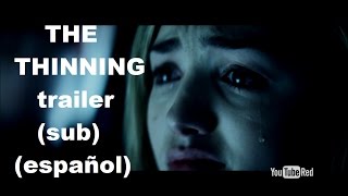 The Thinning  trailer sub español [upl. by Nednil829]