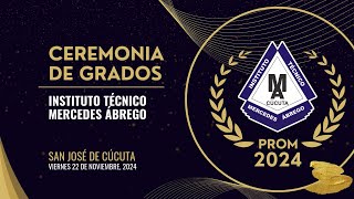 𝗘𝗡 𝗩𝗜𝗩𝗢 🔴  Ceremonia de Grados ITMA 2024 JT [upl. by Gav]