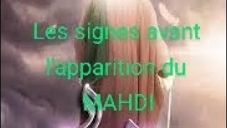 Hadiths rares  Les signes avant lapparition du Mahdi [upl. by Harp]