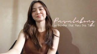 Pasalubong  Ben amp Ben ft Moira Dela Torre cover [upl. by Wendeline]