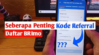 Cara isi Kode Referral Daftar BRImo amp Penyebab Tidak Bisa Lanjut ✔ [upl. by Pelag724]