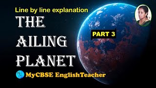 The Ailing Planet  The Green Movements Role  Class 11  Hornbill  Chapter 5PART 3 [upl. by Eugatnom123]