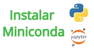 Instalar Miniconda [upl. by Cha584]